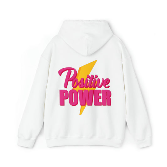 Positive Power Hoodie